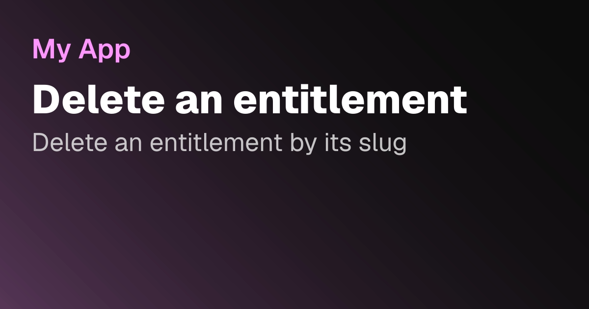 Delete an entitlement | Kaiten Docs